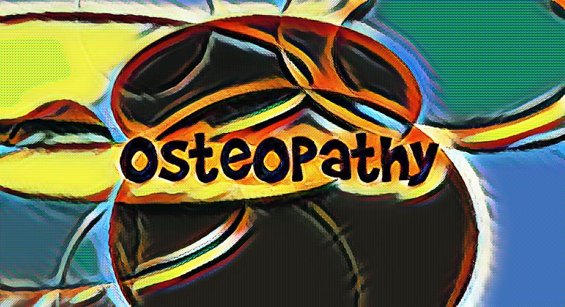 What is osteopathy?